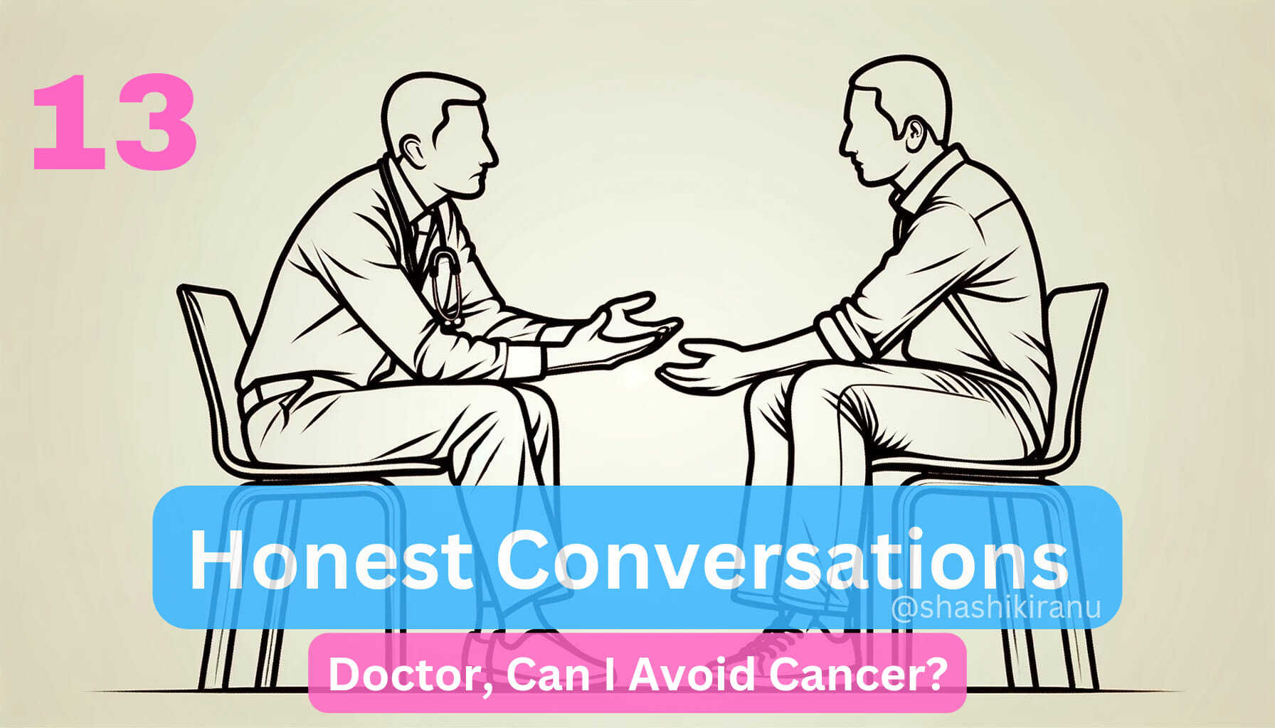 - MEDiscuss Honest Conversations 13